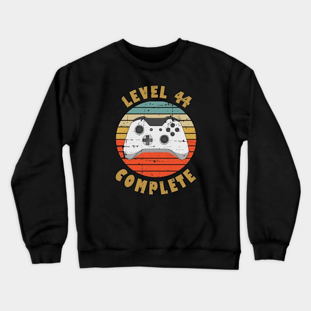 Level 44 Complete 44th Birthday Gift For Men Women Crewneck Sweatshirt by RW